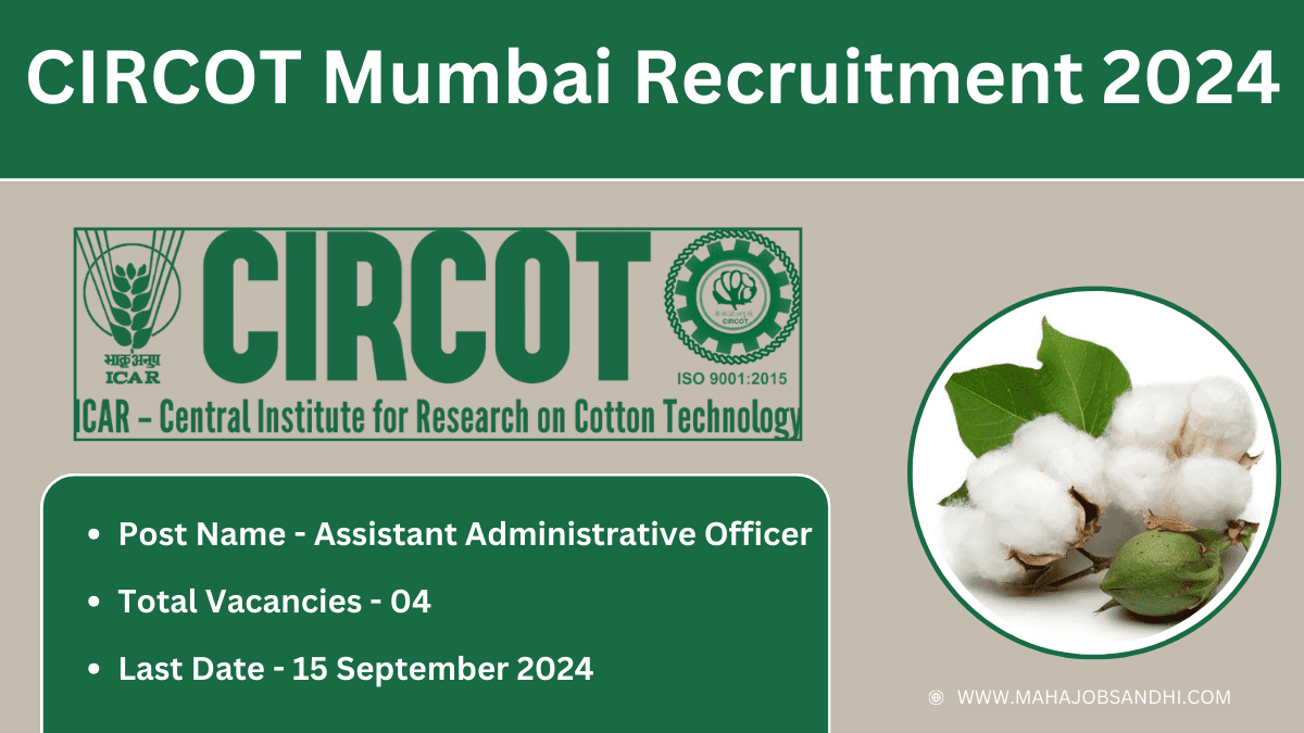 CIRCOT Mumbai Recruitment 2024