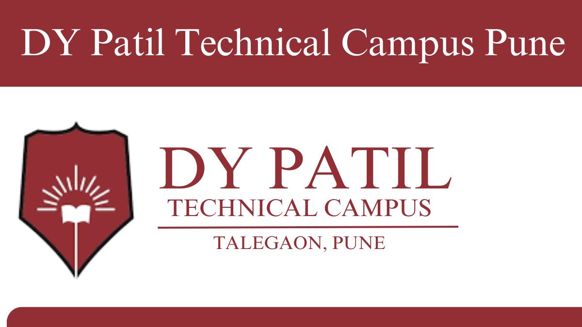 DY Patil Technical Campus Pune Recruitment 2024