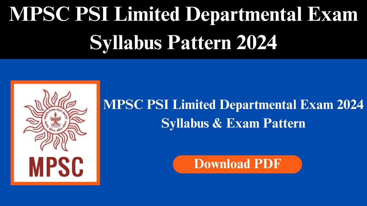 MPSC PSI Limited Departmental Exam Syllabus 2024