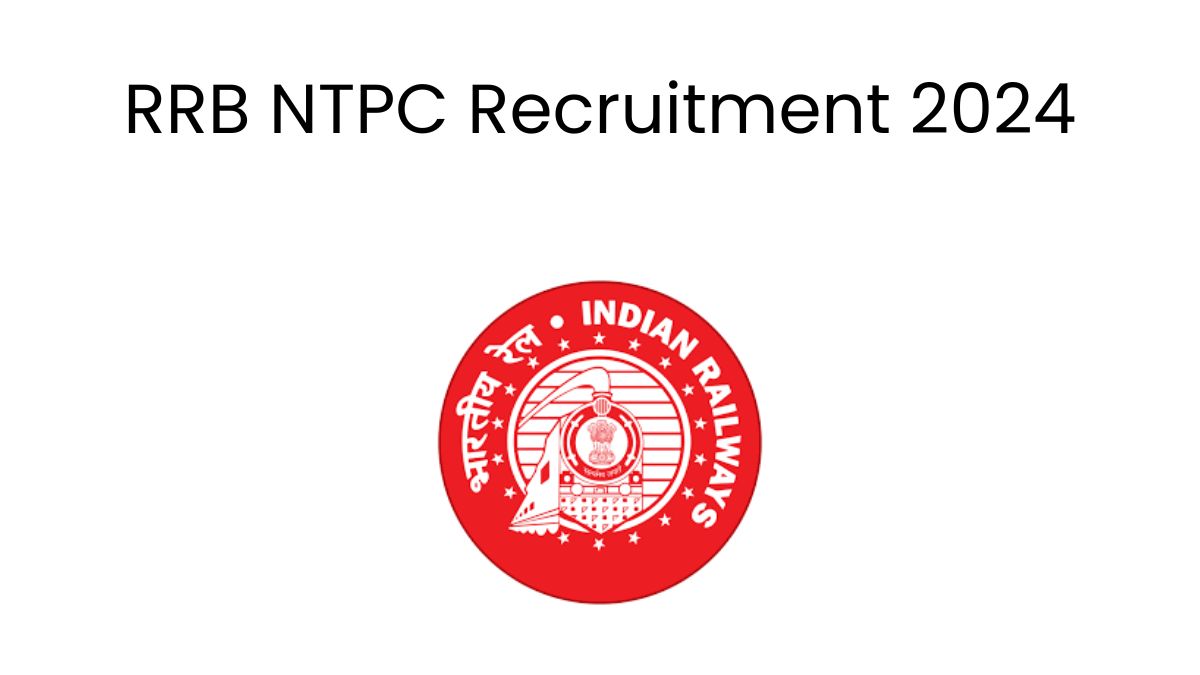 RRB NTPC Recruitment 2024