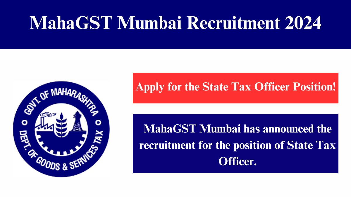 MahaGST Mumbai Recruitment 2024