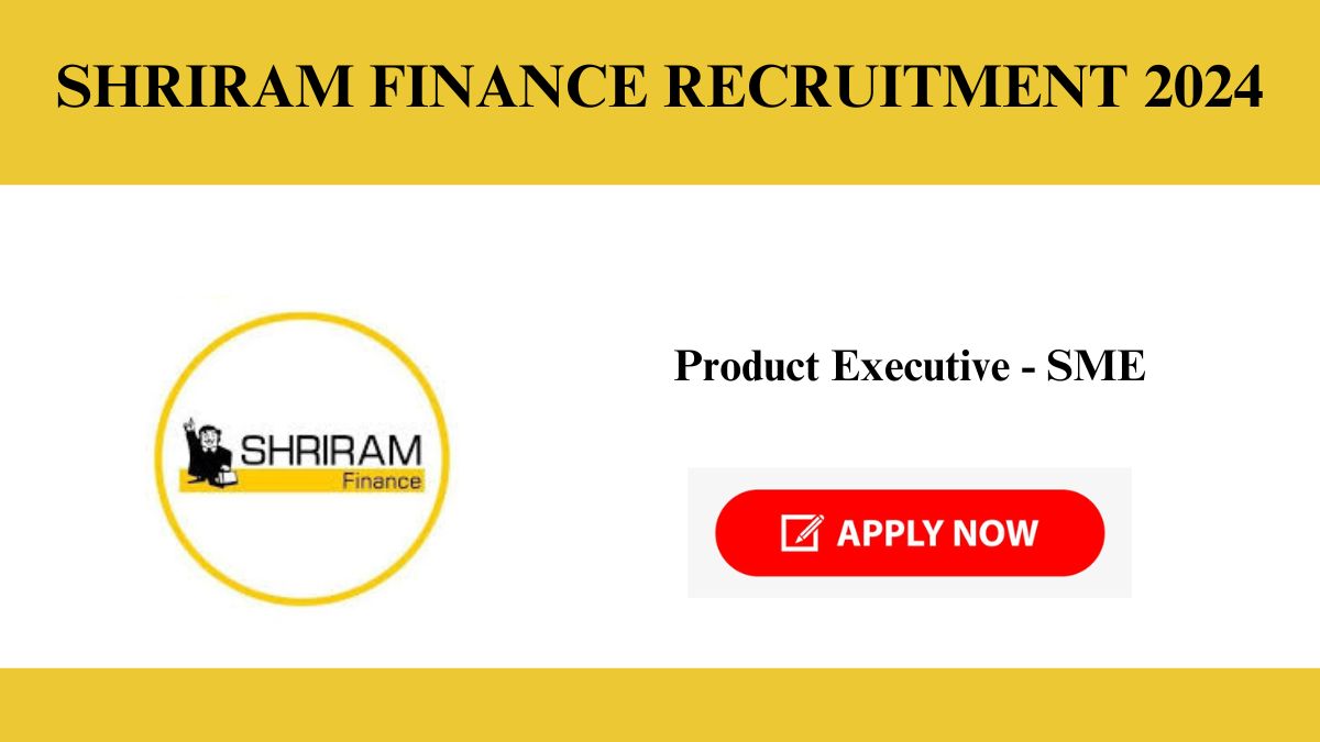 Shriram Finance Recruitment 2024